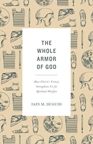 Book cover with sketched Roman armor and bold title: "The Whole Armor of God.