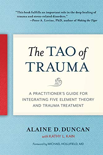 Book cover for The Tao of Trauma by Alaine D. Duncan with blue background.