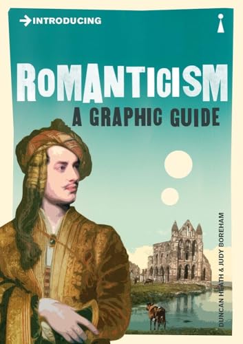 Book cover: "Romanticism: A Graphic Guide" with portrait and castle illustration.