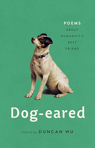 Dog-eared : Poems About Humanity's Best Friend