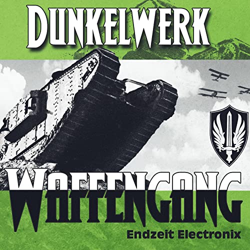 CD cover for Dunkelwerk - Waffengang, featuring a tank and military imagery.