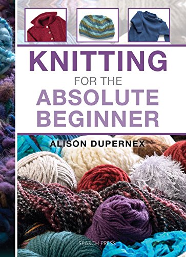 Book cover for “Knitting for the Absolute Beginner” with yarn.