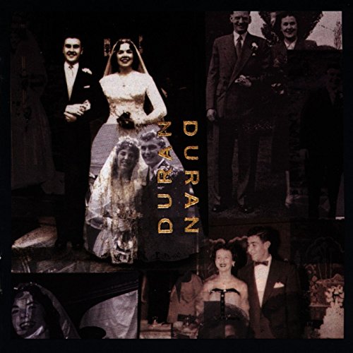 Duran Duran album cover featuring vintage black and white wedding photos.