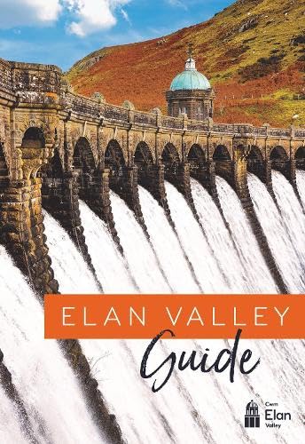 Book cover: Elan Valley Guide, showing a dam and reservoir landscape.