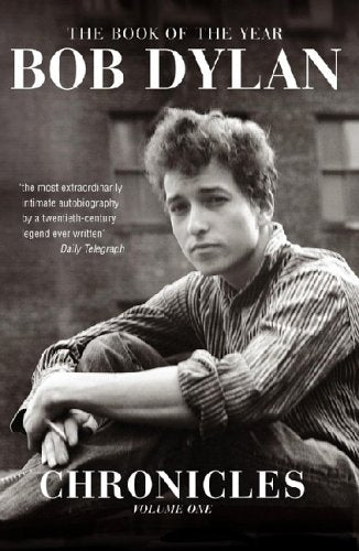 Book cover for Chronicles: Volume One featuring a black and white portrait of Bob Dylan.