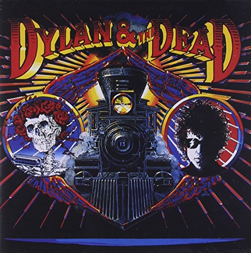 Album cover for "Dylan & The Dead" featuring a train, skull, and portraits.