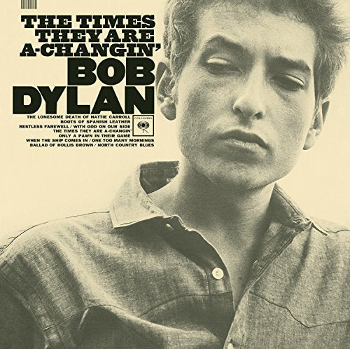 Bob Dylan’s “The Times They Are A-Changin’” album cover, sepia tone.