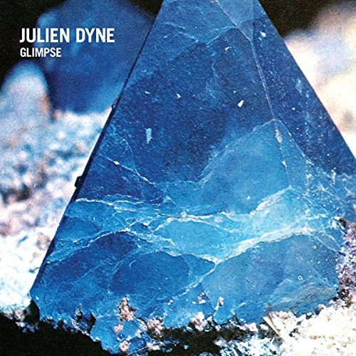 Album cover featuring a blue crystal with artist name "Julien Dyne" and album title "Glimpse".