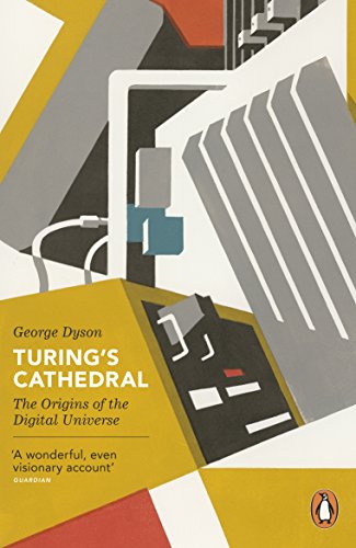 Book cover for Turing's Cathedral featuring abstract geometric shapes in yellow, grey, and white.