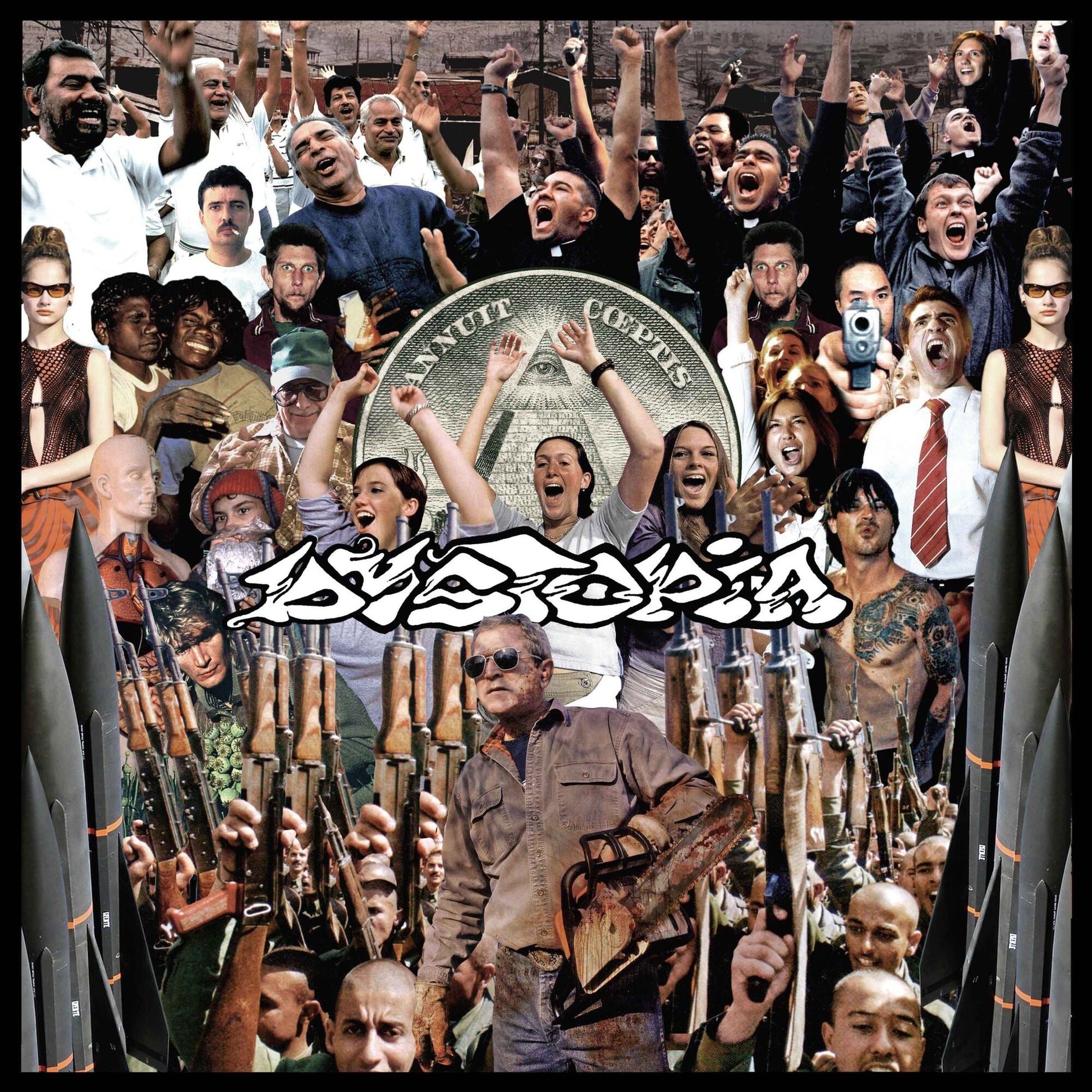 Album cover with a crowd, weapons, and the word "Dystopia" in large letters.