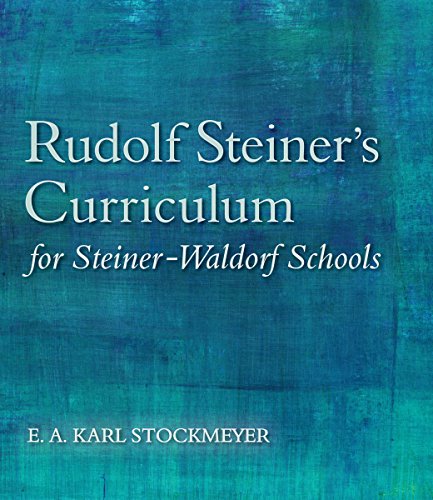 Book cover: “Rudolf Steiner’s Curriculum for Steiner-Waldorf Schools” in teal.