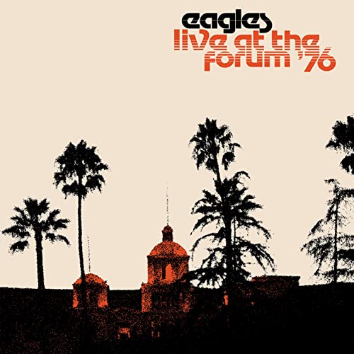 Eagles “Live at the Forum ‘76” vinyl album cover with palm trees.