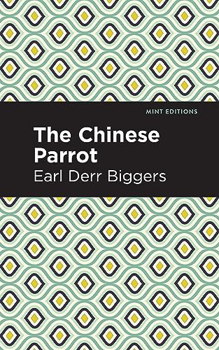 Book cover: "The Chinese Parrot" by Earl Derr Biggers, patterned background.