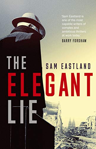 Book cover: man in uniform, red title “The Elegant Lie”, city backdrop.