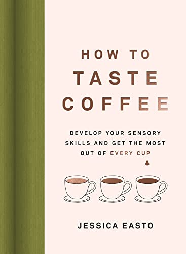 Book cover: "How to Taste Coffee" with three coffee cup illustrations.