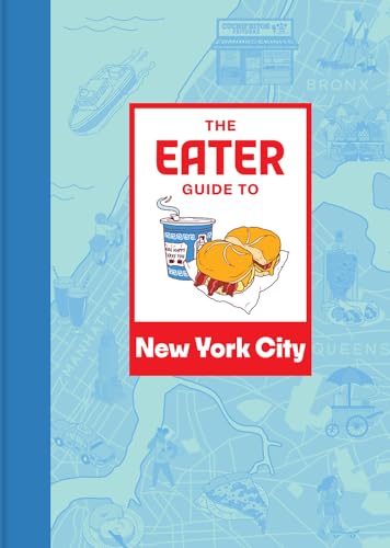 Book cover for “The Eater Guide to New York City” with food illustrations.