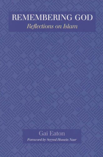 Book cover: "Remembering God: Reflections on Islam" with blue geometric pattern.