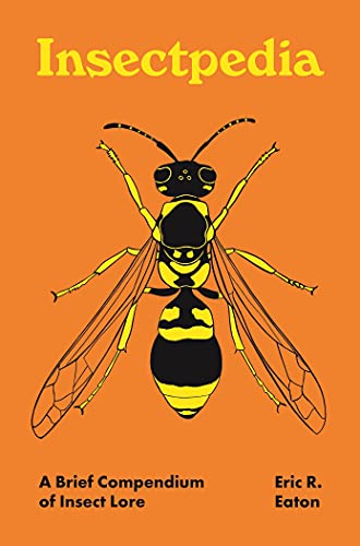 Book cover: "Insectpedia" with a yellow and black wasp illustration.