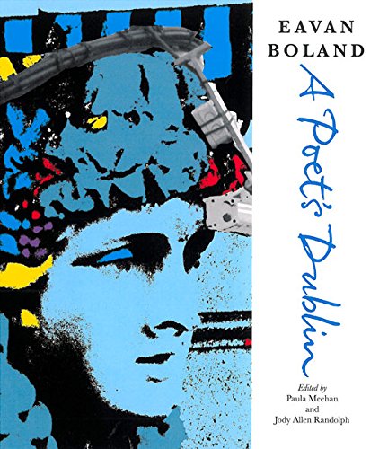 Book cover: “A Poet’s Dublin” with abstract blue and yellow portrait.