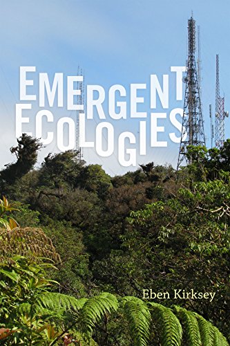 Book cover: "Emergent Ecologies" with lush greenery and communication towers.