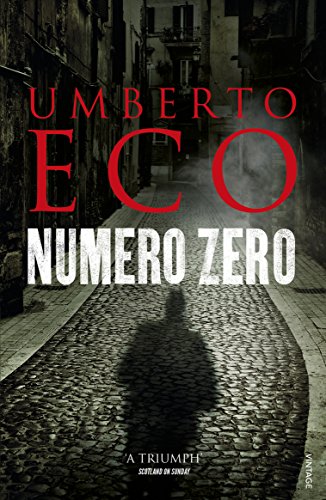 Book cover of Numero Zero by Umberto Eco showing a shadow on cobblestone streets.