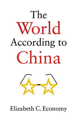Book cover: "The World According to China" by Elizabeth C. Economy.