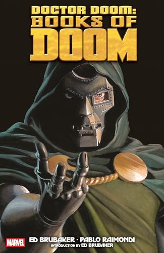 Doctor Doom wearing his metal mask and green hood, reaching forward with a gloved hand.