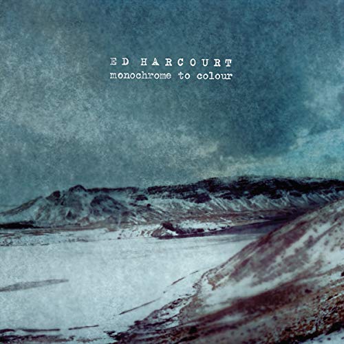 Album cover for Ed Harcourt’s “Monochrome To Colour” with a snowy landscape.
