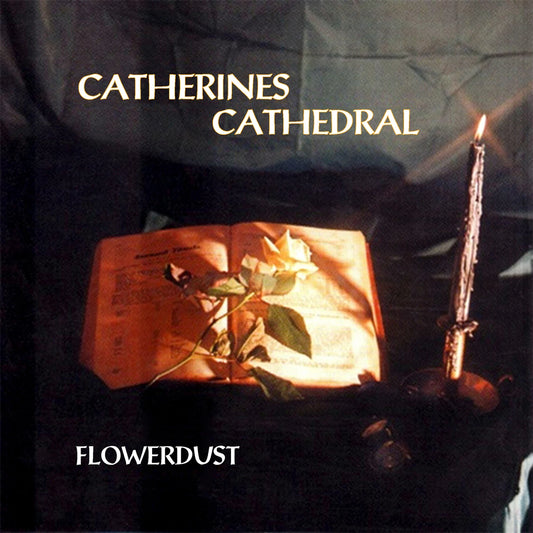 Catherines Cathedral - Catherines Cathedral - Flowerdust [vinyl] [VINYL]