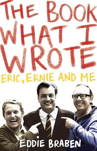 Book cover featuring three smiling men and the title “The Book What I Wrote”.