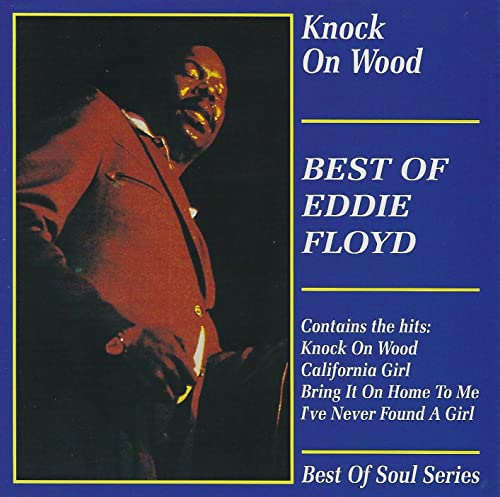 CD cover for Eddie Floyd’s “Knock on Wood: Best of” album, portrait included.