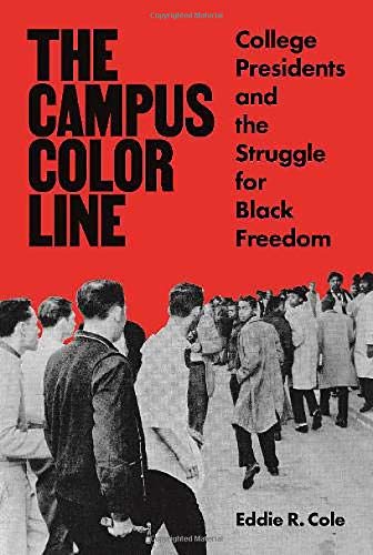 Book cover: “The Campus Color Line” with a historical protest photo.