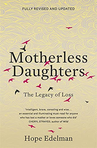 Book cover with title Motherless Daughters and pink and black birds on textured background.