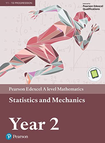 Pearson Edexcel A level Mathematics Statistics and Mechanics Year 2 textbook cover.