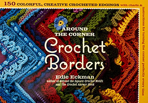 Book cover for Around the Corner Crochet Borders featuring colorful layered crochet square samples.