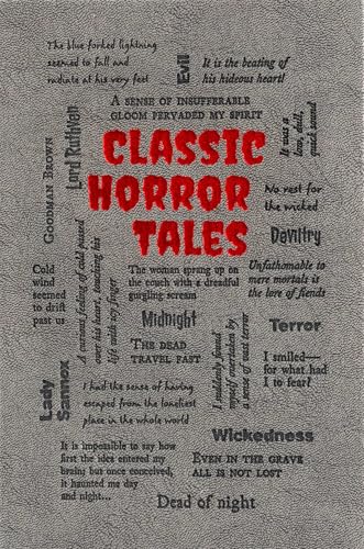 Book cover with red title Classic Horror Tales surrounded by various horror-themed text excerpts.
