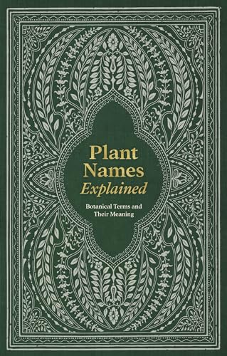 Green book cover with ornate floral design and title "Plant Names Explained".