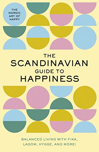 Book cover with geometric semicircles in pastel colors and the title The Scandinavian Guide.