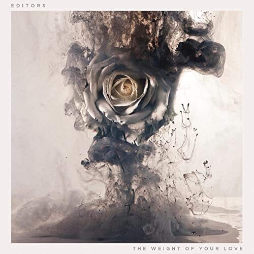 Album cover for The Editors’ “The Weight Of Your Love” featuring a rose.