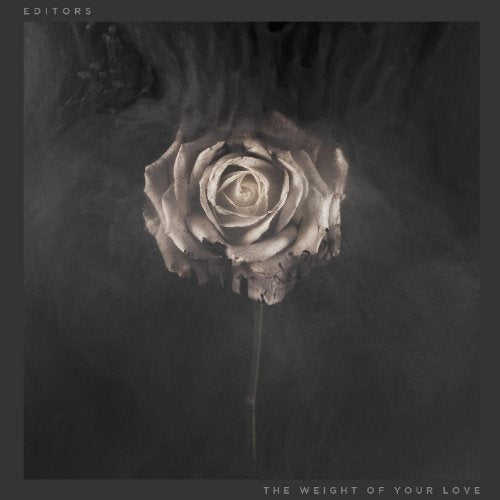 CD cover for The Editors’ “The Weight Of Your Love” featuring a rose.