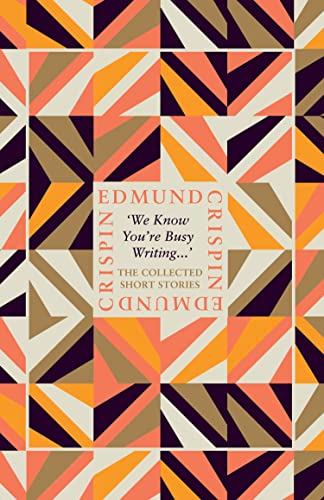 Book cover: geometric pattern with title and author “Edmund Crispin”.