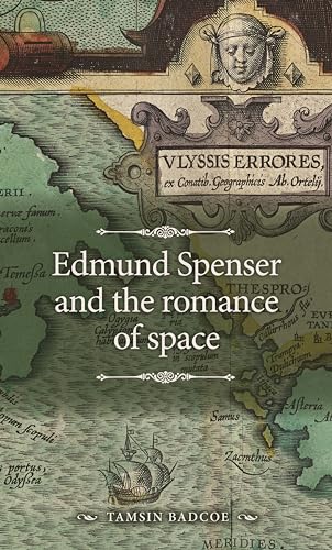 Book cover with antique map background, title “Edmund Spenser and the romance of space.”