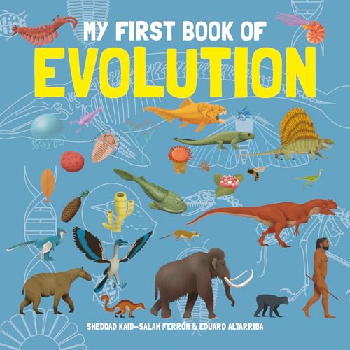 Book cover titled My First Book of Evolution featuring illustrations of prehistoric animals and humans.