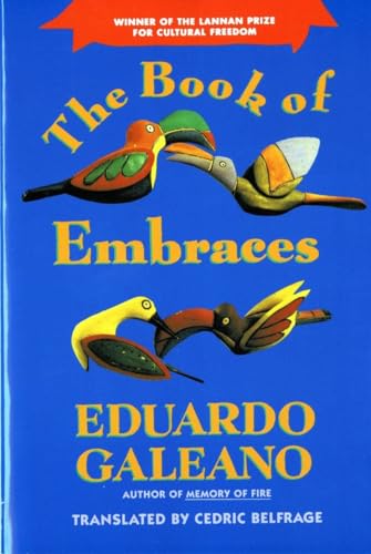 Book cover: "The Book of Embraces" with colorful bird illustrations.