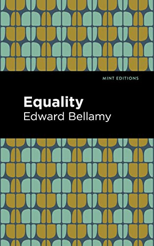 Book cover for "Equality" by Edward Bellamy with a patterned design.