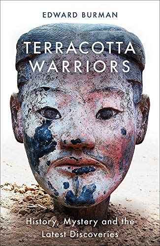 Book cover featuring a close-up of a terracotta warrior’s weathered face.