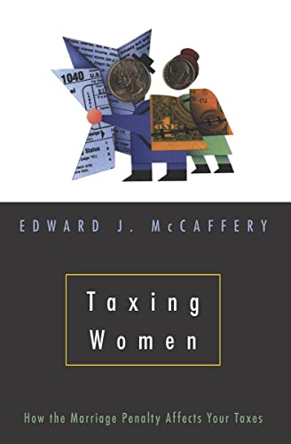 Book cover: “Taxing Women” with collage of money, forms, and a figure.