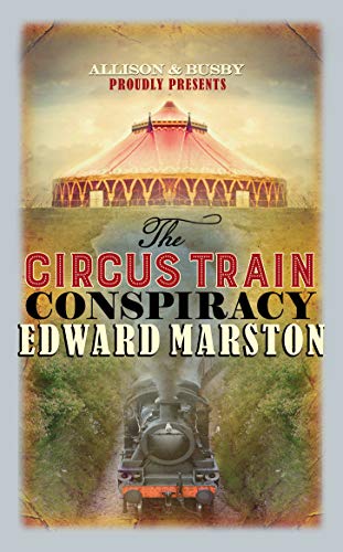 Book cover featuring a steam train and a circus tent with title and author text.