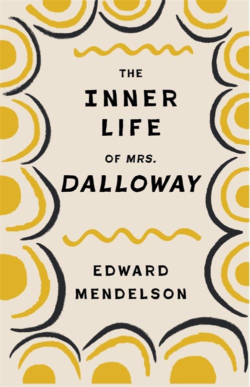 Book cover: "The Inner Life of Mrs. Dalloway" with abstract yellow and black design.