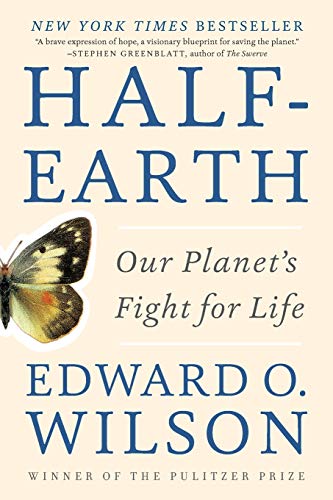 Book cover: “Half-Earth” by Edward O. Wilson, featuring a butterfly.